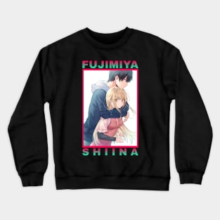 Fujimiya Amane And Mahiru Shiina Otonari No Tenshi Sama Ni Itsunomanika Dame Ningen Ni Sareteita Ken Crewneck Sweatshirt